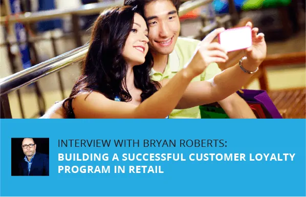 Interview with Bryan Roberts_Zinrelo Loyalty Rewards Program