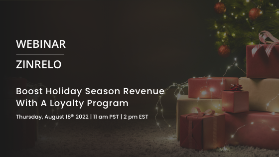 Webinar- Boost Holiday Season Revenue with a Loyalty Program