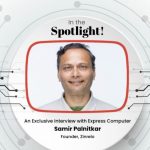 Samir Palnitkar Shares his Valuable Insights on Loyalty Strategies with Express Computer