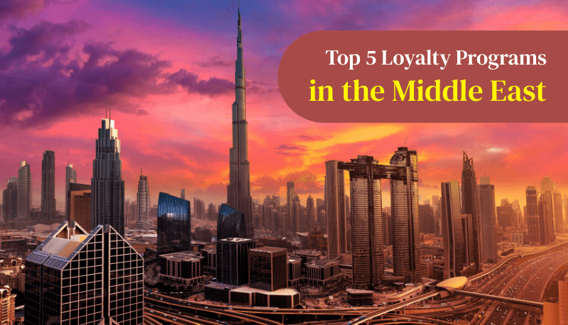 Top 5 Powerful Customer Loyalty Programs in the Middle East