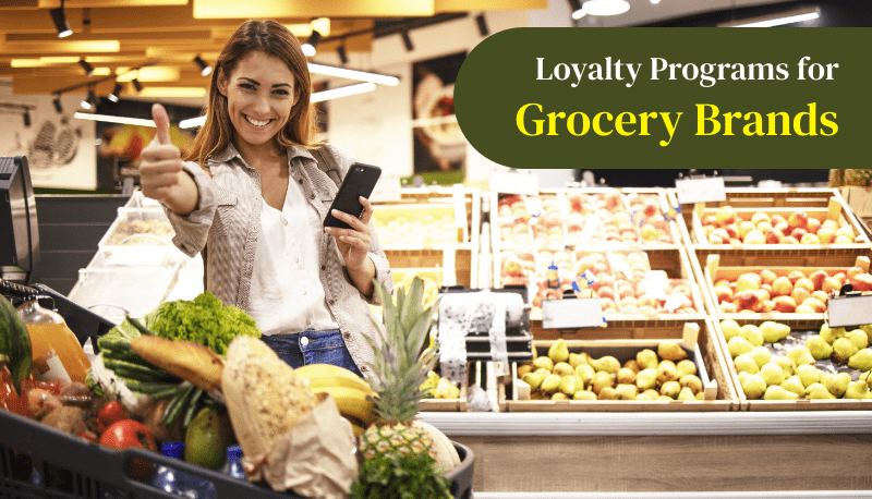 Best Loyalty Programs for Grocery Stores and Brands