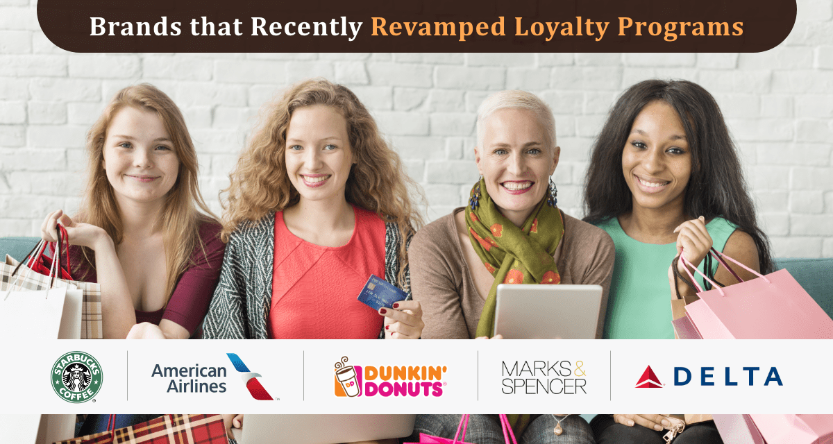 Brands that recently revamped loyalty programs