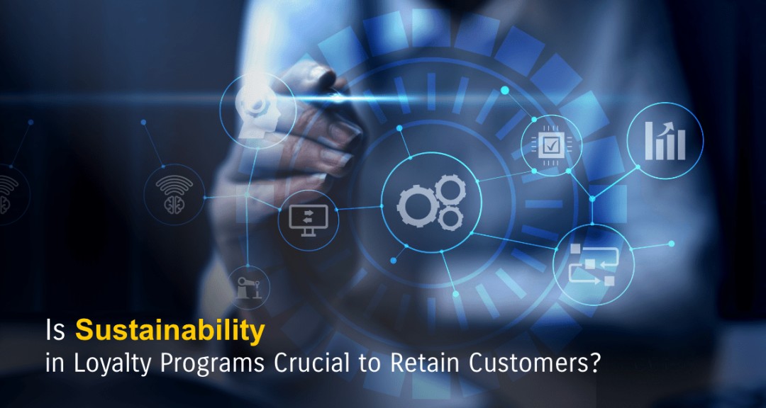 sustainable loyalty programs