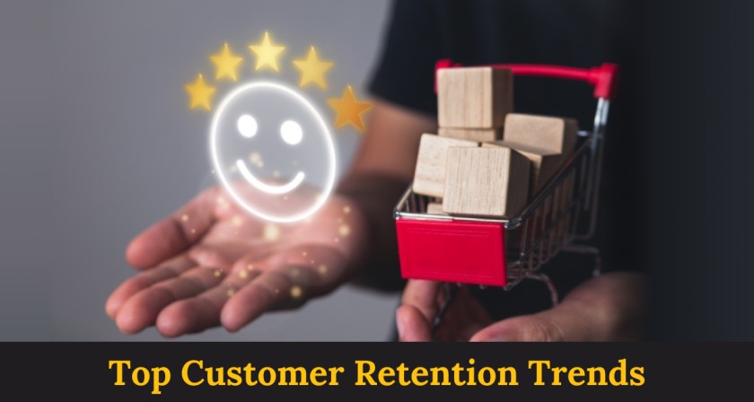 Top customer retention trends