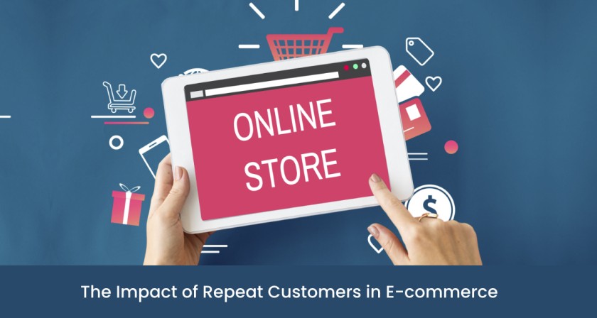 Importance of Repeat Customers in E-commerce