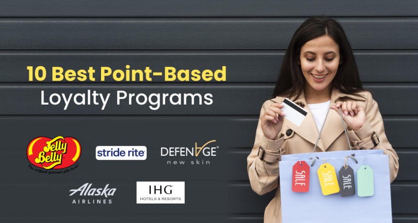10 Best Point Based Customer Loyalty Programs