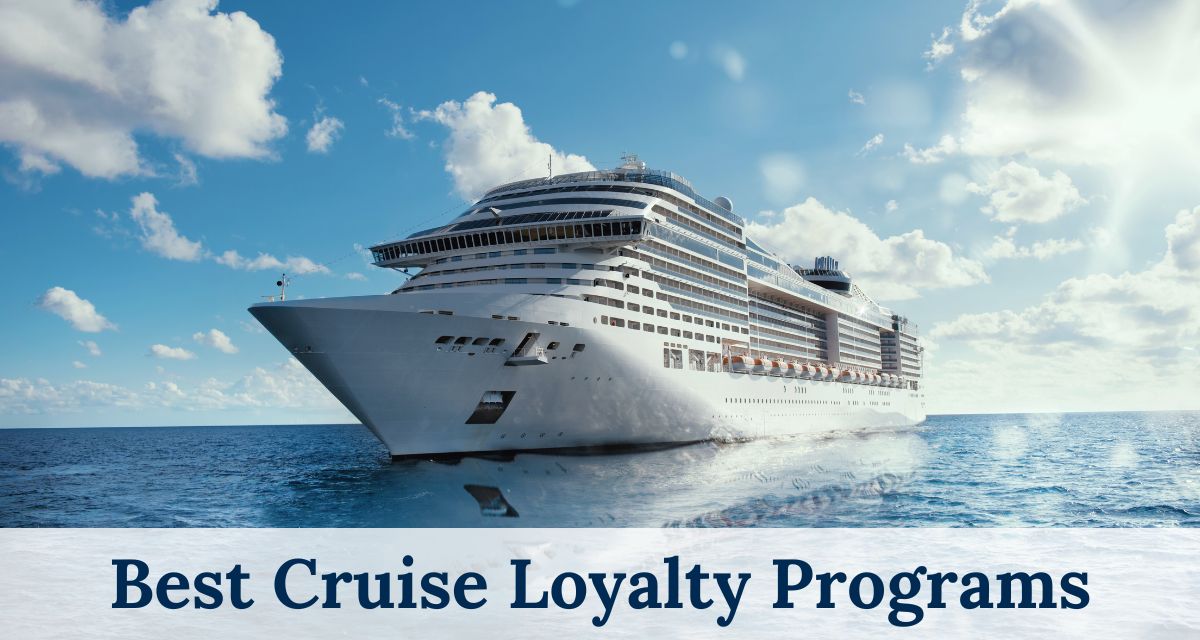 Best Cruise Loyalty Reward Programs